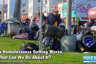 Why is Homelessness Getting Worse, and What Can We Do About It?