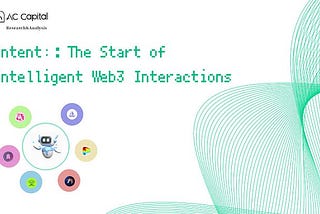 [EN]Intent: The Start of Intelligent Web3 Interactions