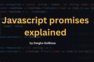 Javascript Promises explained
