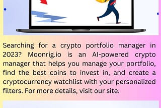 Crypto Portfolio Manager 2023 Moonrig.io