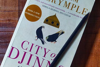 Book Review: CITY OF DJINNS by William Dalrymple