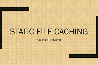 Improving Apache HTTPD performance using CacheFile and MMapFile directives