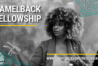 Camelback Ventures 2024 Fellowship Recruitment | Social Share Kit