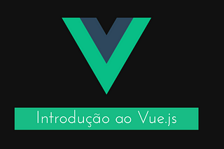 Introdução ao Vue.js 2 (Desenvolvendo um Gerador de Memes)