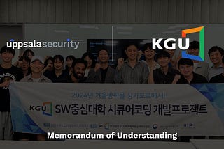 Kyonggi University and Uppsala Security signed a Memorandum of Understanding (MOU): A Leap Forward…