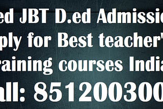 Best Teacher training Courses After 12th in India