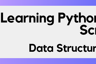 Learning Python From Scratch: Data Structures — Set