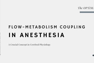 Flow-metabolism coupling is a vital physiological mechanism that regulates the brain’s blood flow…