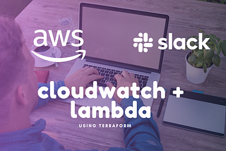 Setup CodePipeline Status Notifications to Slack Using CloudWatch and Lambda