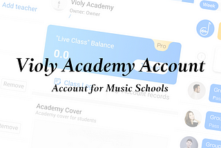 Violy Academy Account