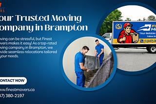 Your Trusted Moving Company in Brampton