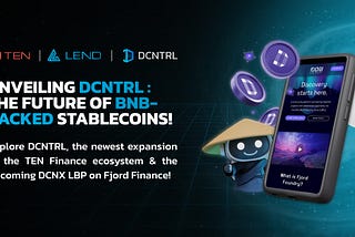 Embrace BNB-Backed Stablecoins with DCNTRL’s LBP Launch!
