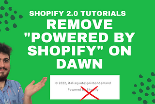 How to remove “powered by shopify” on Shopify 2.0