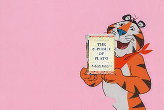 Tony the Tiger holding a copy of Alan Bloom’s translation of the Republic of Plato.