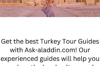 Turkey Tour Guides | Ask-aladdin.com