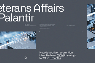 Veterans Affairs & Palantir