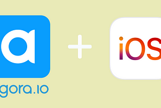 Getting started with Agora + iOS