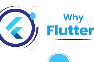 Why Flutter