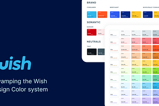 Case study: a Wish design system color story