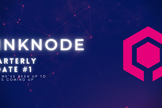 Pinknode’s Quarterly Brief — 1st September 2021