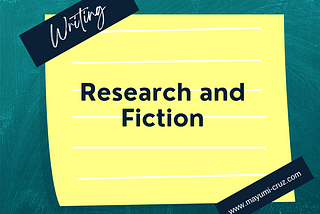 Research and Fiction