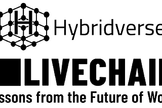 Hybridverse joins Livechain “lessons from the future of work” introducing the Workchain DAE for…