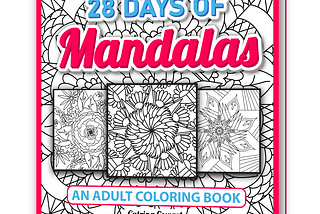 Mandala coloring book by Catrina Cowart