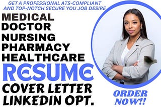 I will write a professional medical, pharmacy, nursing, doctor, healthcare resume