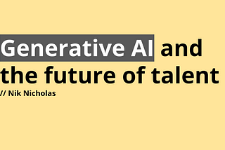 ChatGPT, generative AI and the future workforce