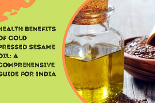 cold pressed sesame oil india