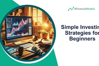 Simple Investing Strategies for Beginners