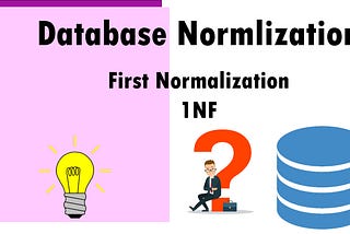 Database Normalization