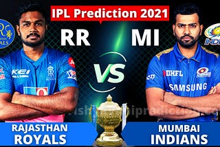Today IPL ‘RR VS MI’ Match Bhavishyavani 2021