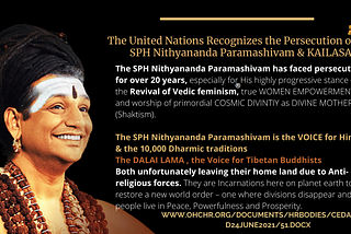 UN recognizes that Hindu Lives Matter and deliberates on the persecution of the SPH #Nithyananda…
