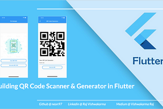 QR Code Scanner & Generator In Flutter