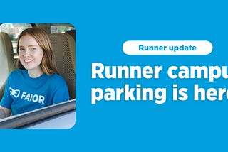 Runner campus parking is now available at UT Austin and Sam Houston State!