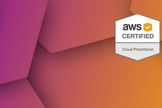 Así obtuve mi certificación como “AWS Cloud Practitioner”​ en pocas semanas