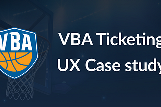VBA Ticketing App — Working Journey