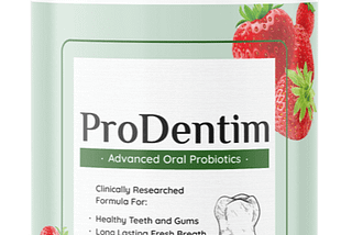 ProDentimin: The Secret to a Healthy and Beautiful Smile