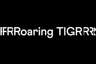 The Wrap: Roaring TIGR