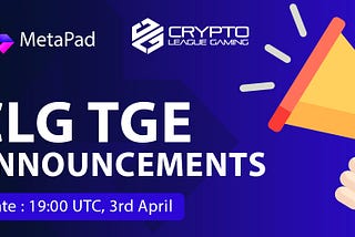 🕑CLG TGE time: 19:00 UTC, April 3.