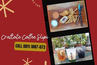 TONGKRONGAN AKHIR TAHUN, Call 0811–1087–073, Gerai Kopi Terkenal Sekitar Jalan S. Parman