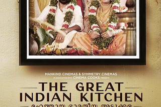 THE GREAT INDIAN KITCHEN REVIEW