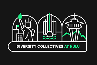 Diversity Collectives at Hulu