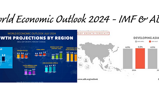 World Economic Outlook 2024 — IMF & ADB