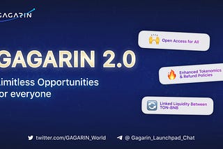 Gagarin 2.0: Bridging the Future with TON-BNB Linked Liquidity