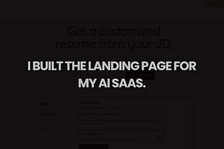 With Zero Knowledge, I built the Landing Page for my AI SaaS.