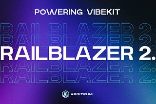Trailblazer 2.0: $1M in Grants to Power Agentic DeFi on Arbitrum