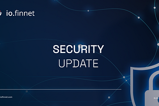 io.finnet Company Unaffected by Fireblocks’ Vulnerability Report on GG18 and GG20