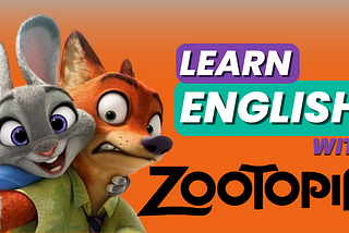 Learn English with Zootopia